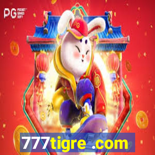 777tigre .com